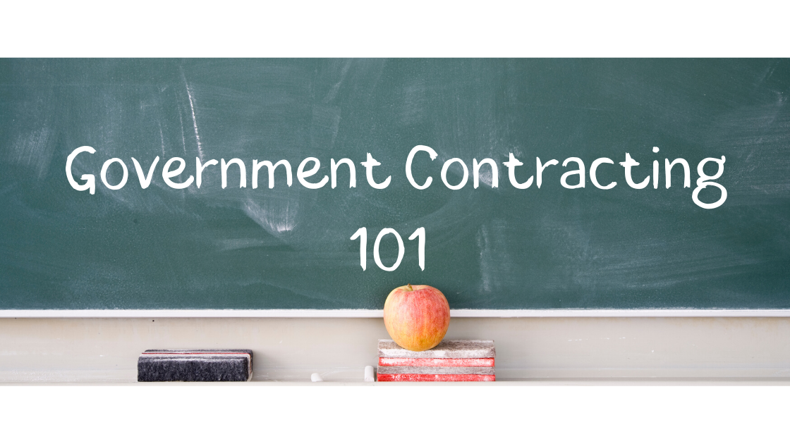 Government Contracting 101 5 Basics You Should Know